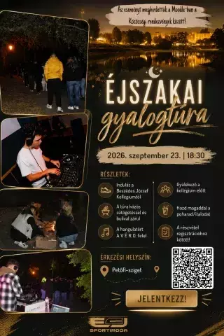 Éjszakai gyalogtúra